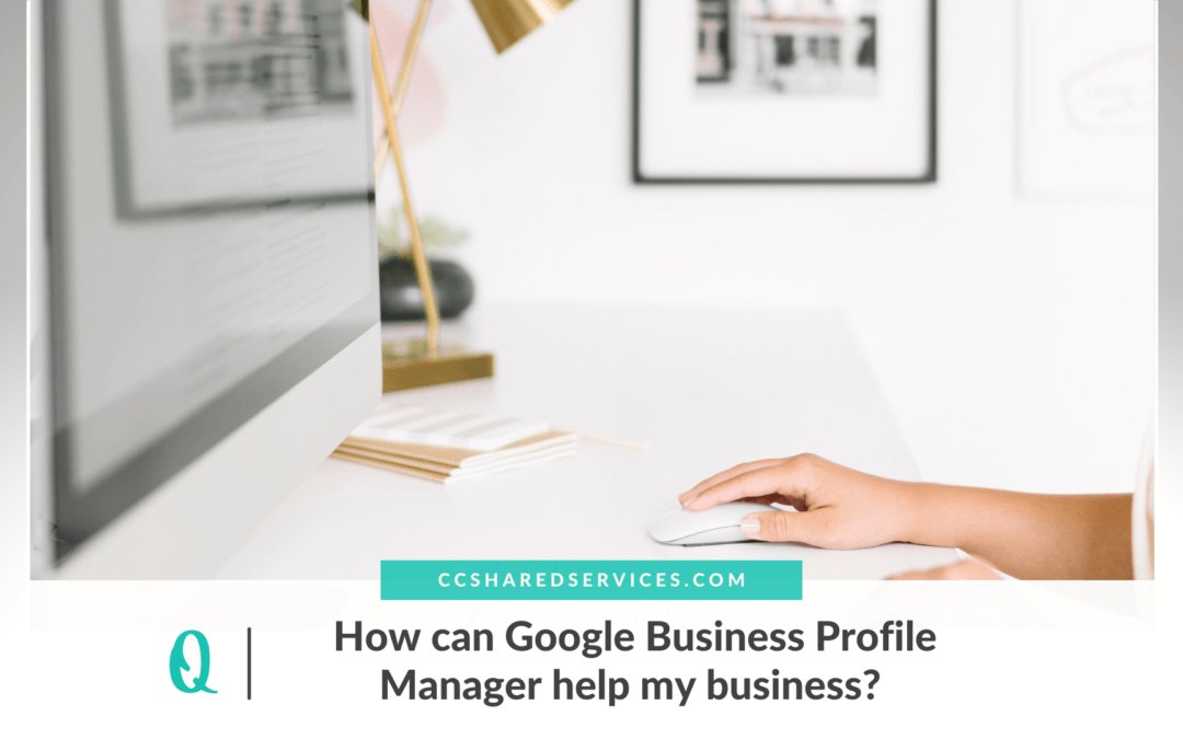 How can Google Business Profile Manager help my business?